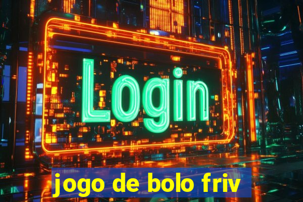 jogo de bolo friv